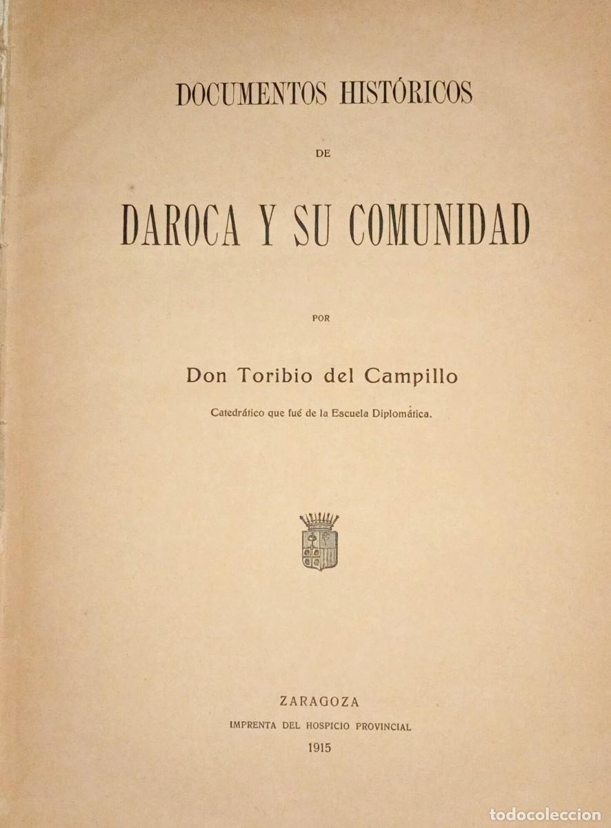 Libros antiguos: DOCUMENTOS HIST&Oacute;RICOS DE DAROCA Y SU COMUNIDAD - Foto 3
