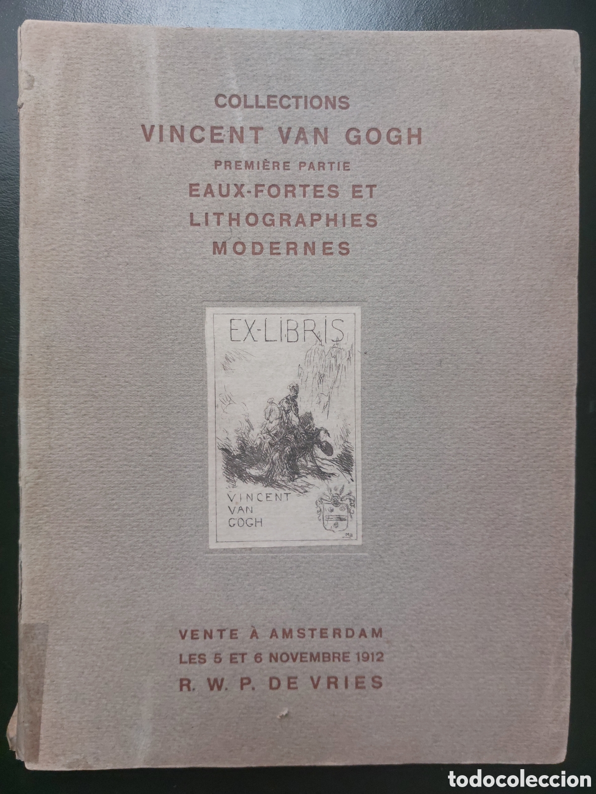 Libros antiguos: Collections Vincent Van Gogh. Vente &agrave; Amsterdam. 1912