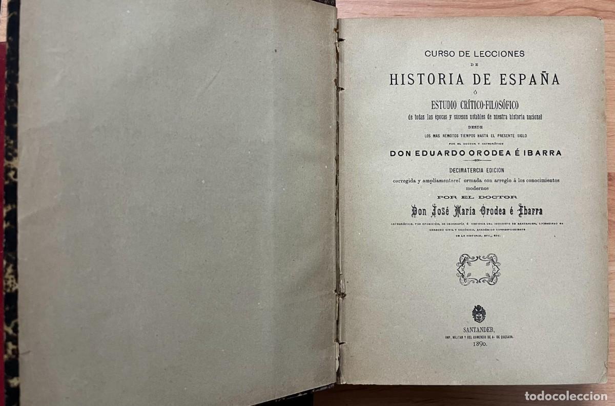 Libros antiguos: LIBRO. Historia de Espa&ntilde;a. Orodea e Ibarra. 1890. Libro de texto escolar. - Foto 1