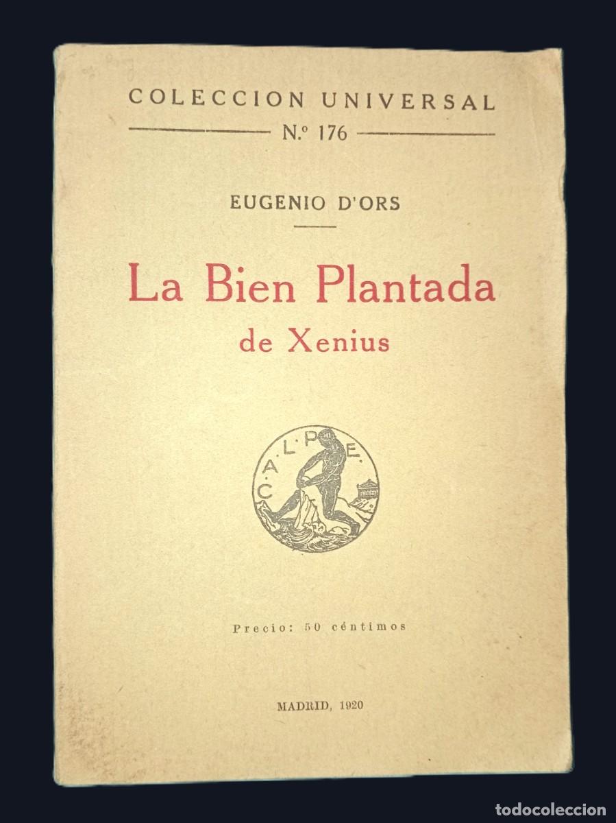 Libros antiguos: EUGENIO D&acute;ORS - LA BIEN PLANTADA DE XENIUS - Foto 1