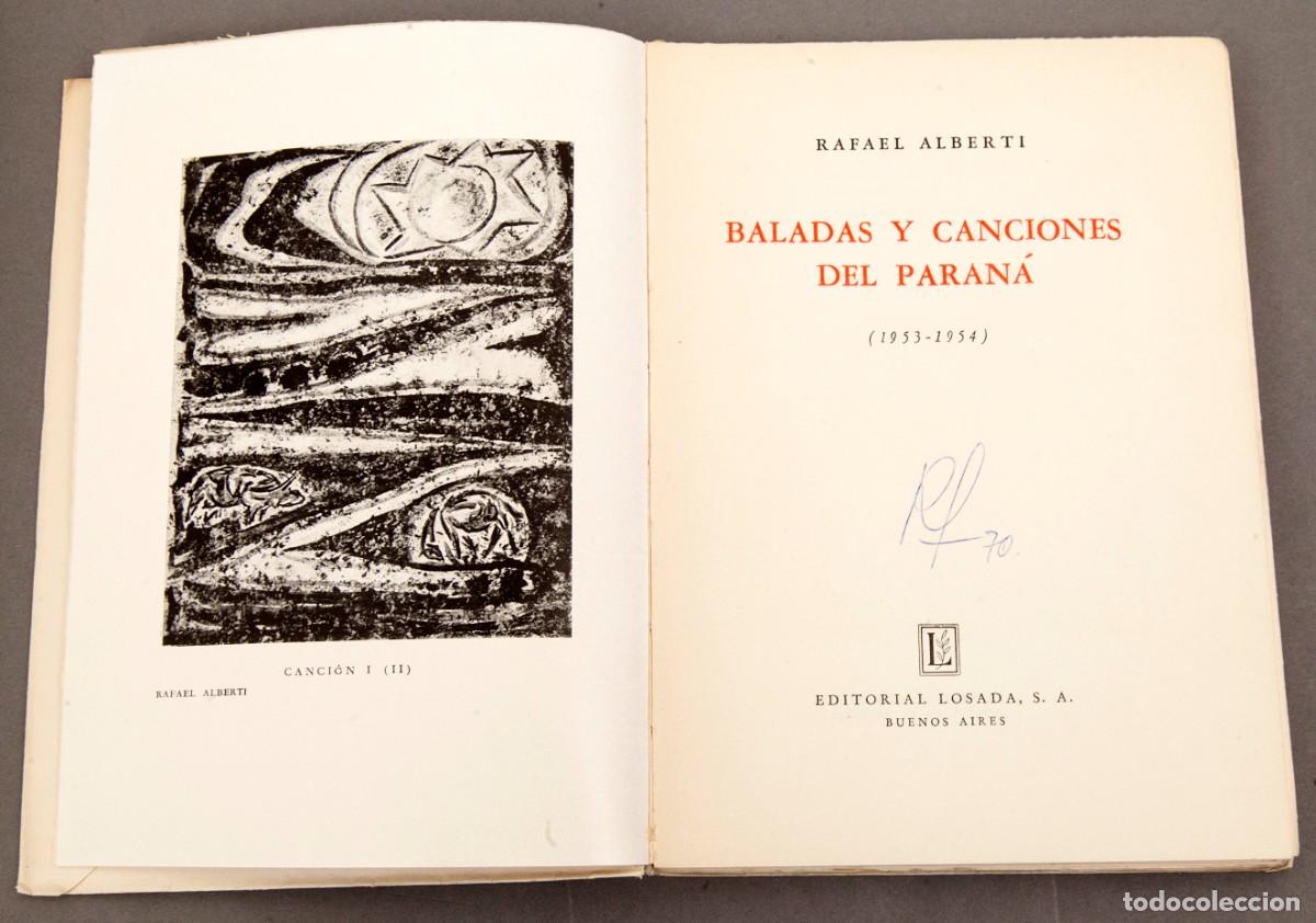 Libros antiguos: RAFAEL ALBERTI - Baladas y canciones del Paran&aacute; - 1954 - Foto 4