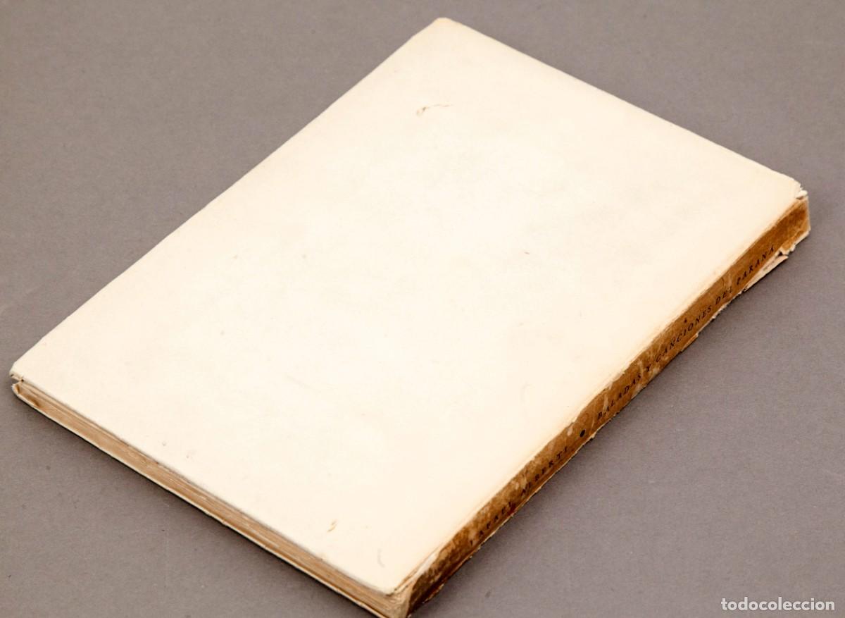 Libros antiguos: RAFAEL ALBERTI - Baladas y canciones del Paran&aacute; - 1954 - Foto 7