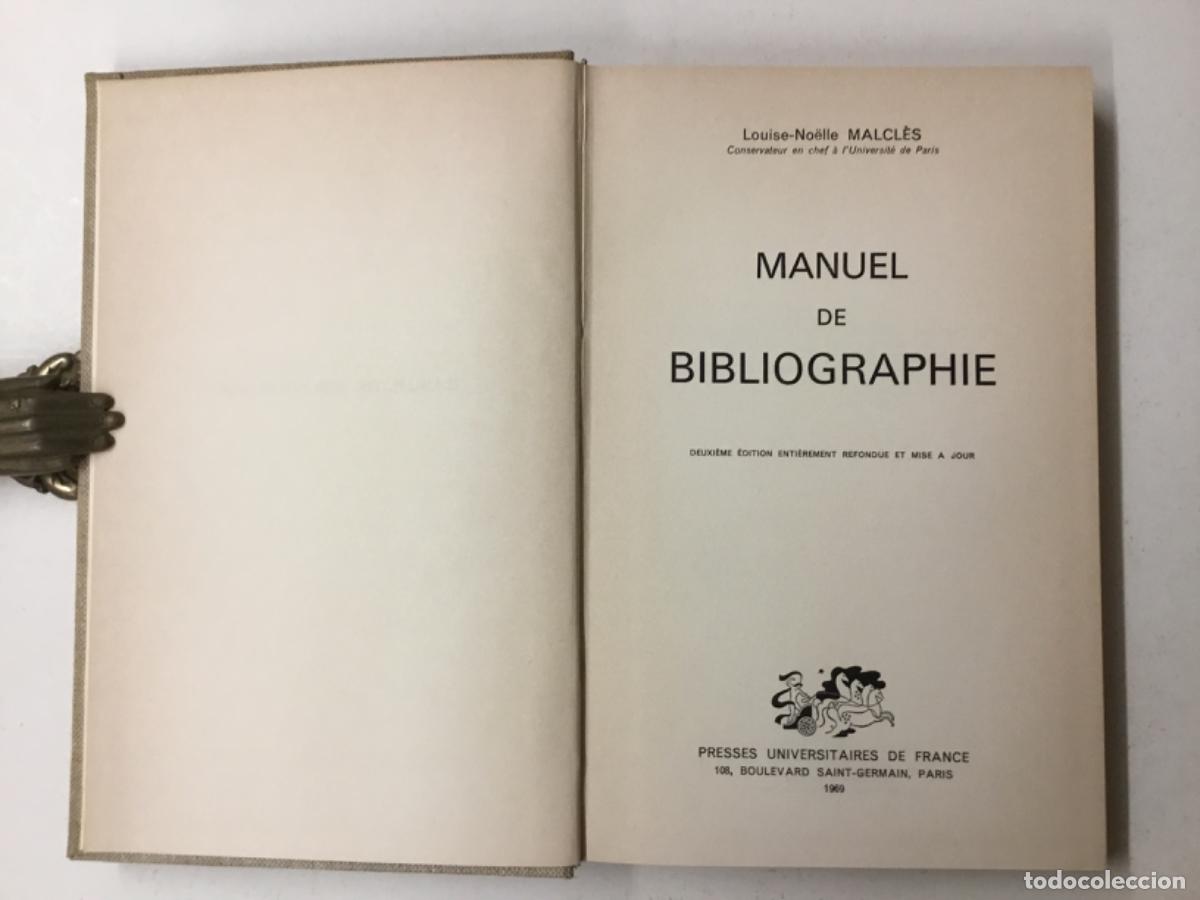 Libros antiguos: MALCL&Egrave;S, Louise-No&euml;lle. MANUEL DE BIBLIOGRAPHIE. - Foto 2