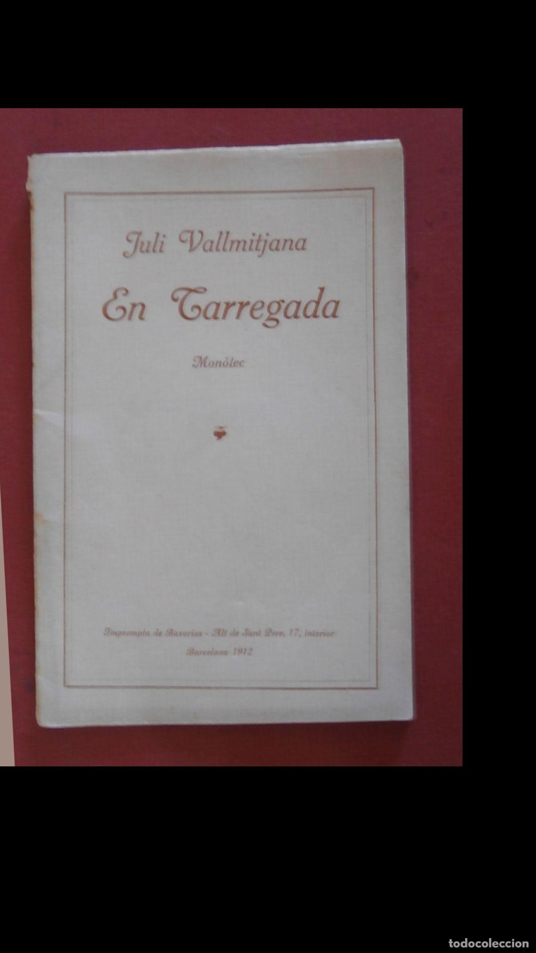 Libros antiguos: En Tarregada. Mon&oacute;lec. Juli Vallmitjana - Foto 1