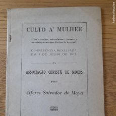 Libros antiguos: FEMINISMO. RARISIMO. CULTO A MULHER, CONFERENCIA, SALVADOR MOYA, S. PAULO. 1912, L44