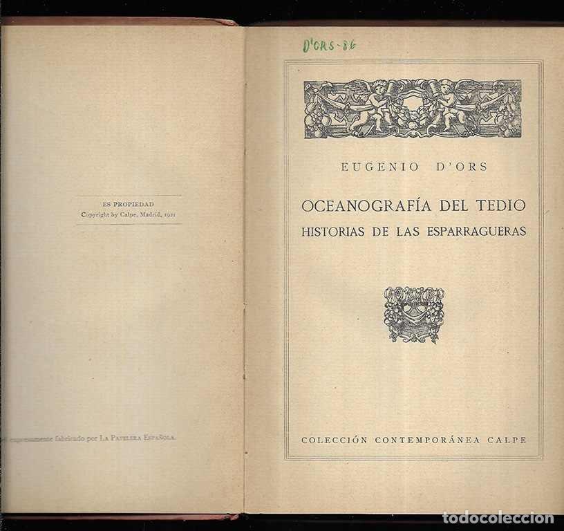 Libros antiguos: Oceanograf&iacute;a del Tedio Historias de las Esparragueras Calpe 1921