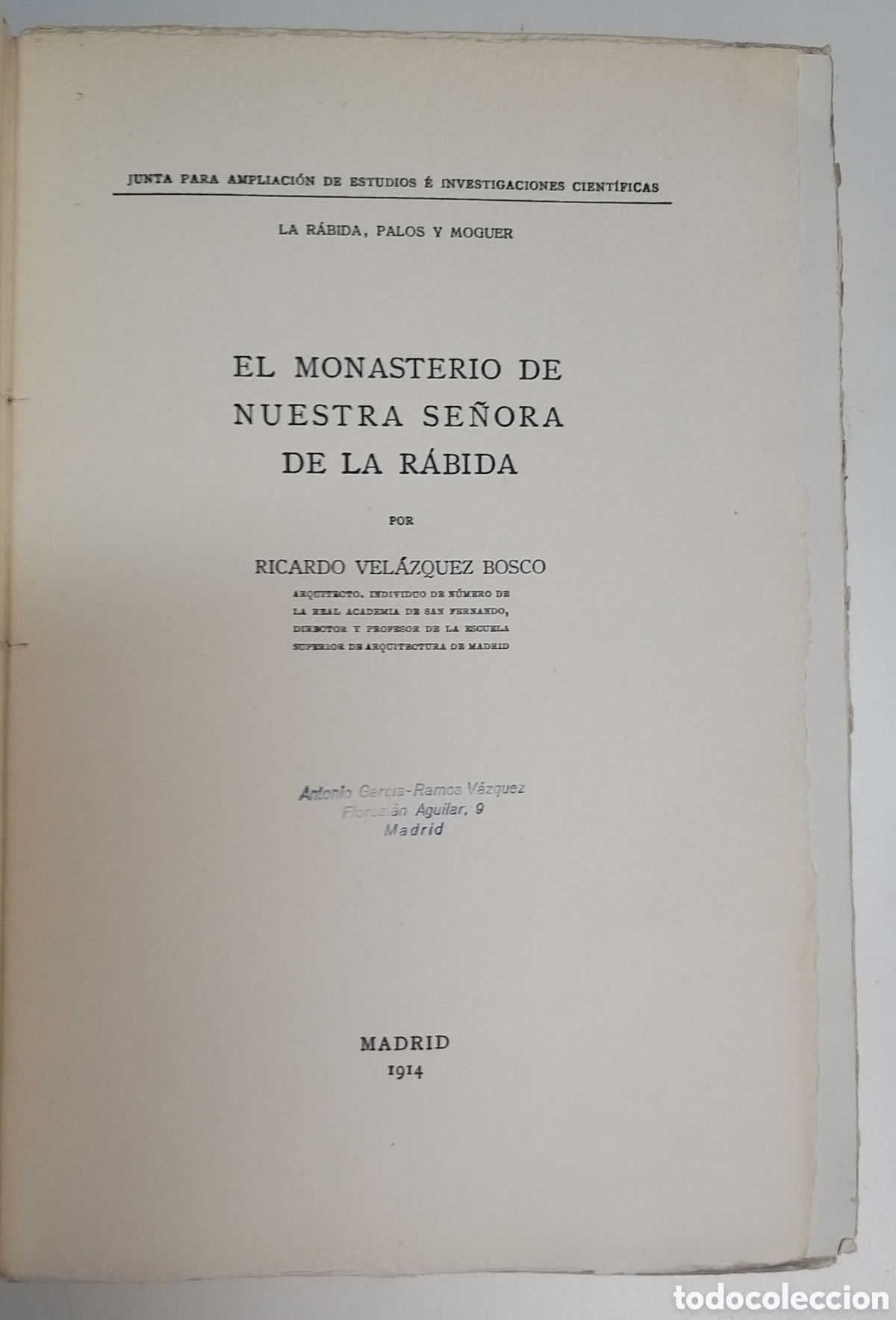 Libros antiguos: EL MONASTERIO DE NUESTRA SE&Ntilde;ORA DE LA R&Aacute;BIDA. 1914 - Foto 3