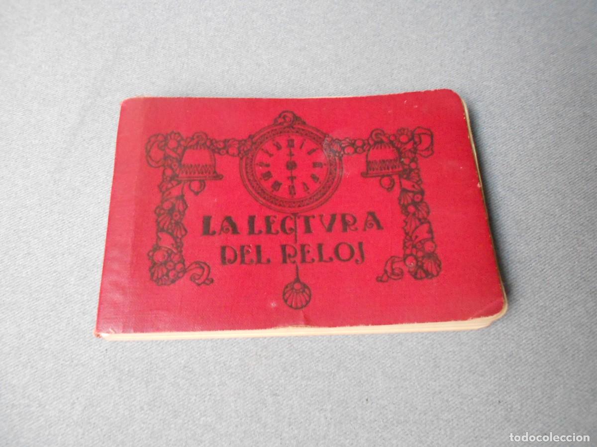 Libros antiguos: LA LECTURA DEL RELOJ - Foto 1