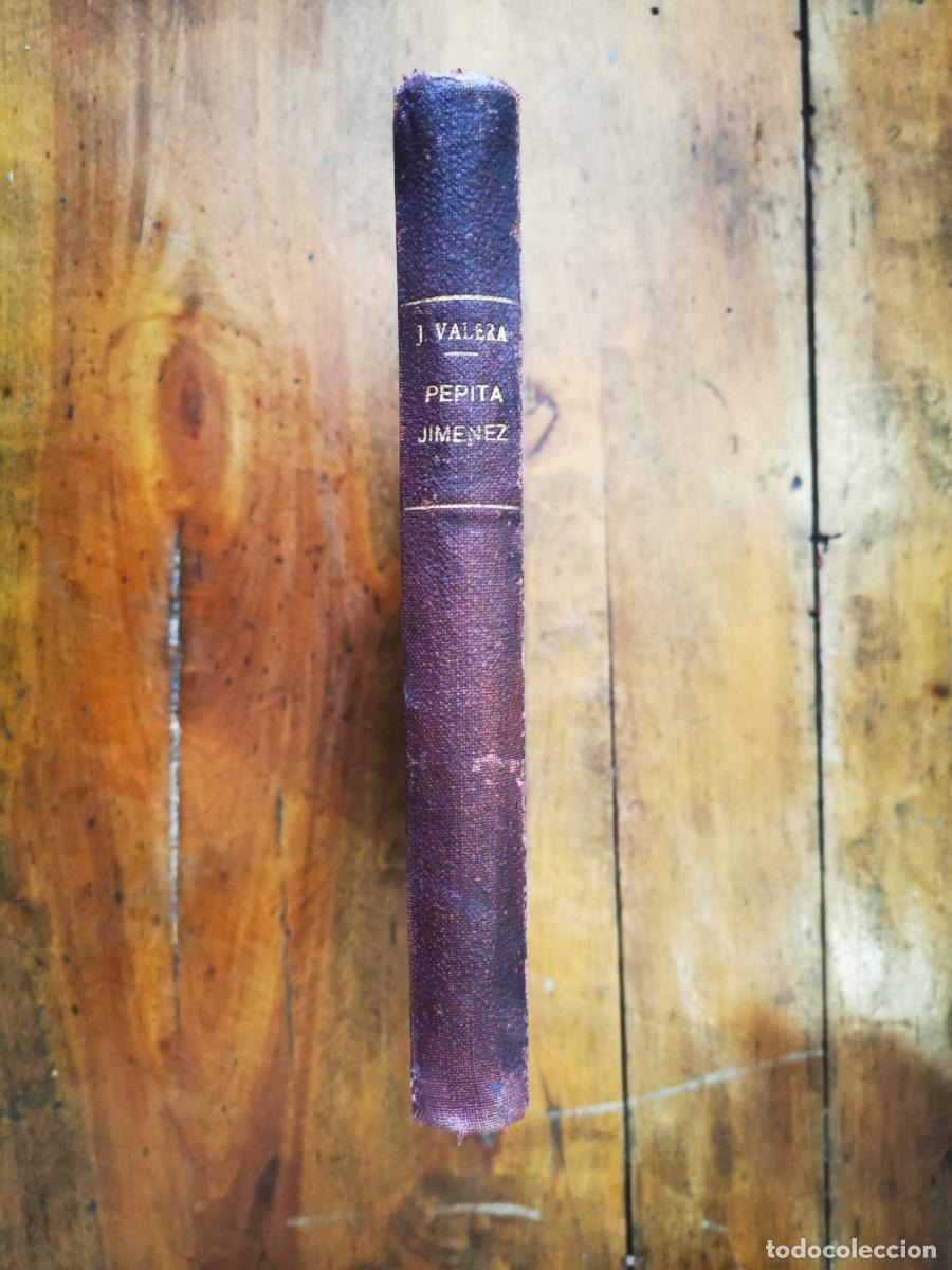 Libros antiguos: VALERA, Juan. Pepita Jim&eacute;nez - Foto 7