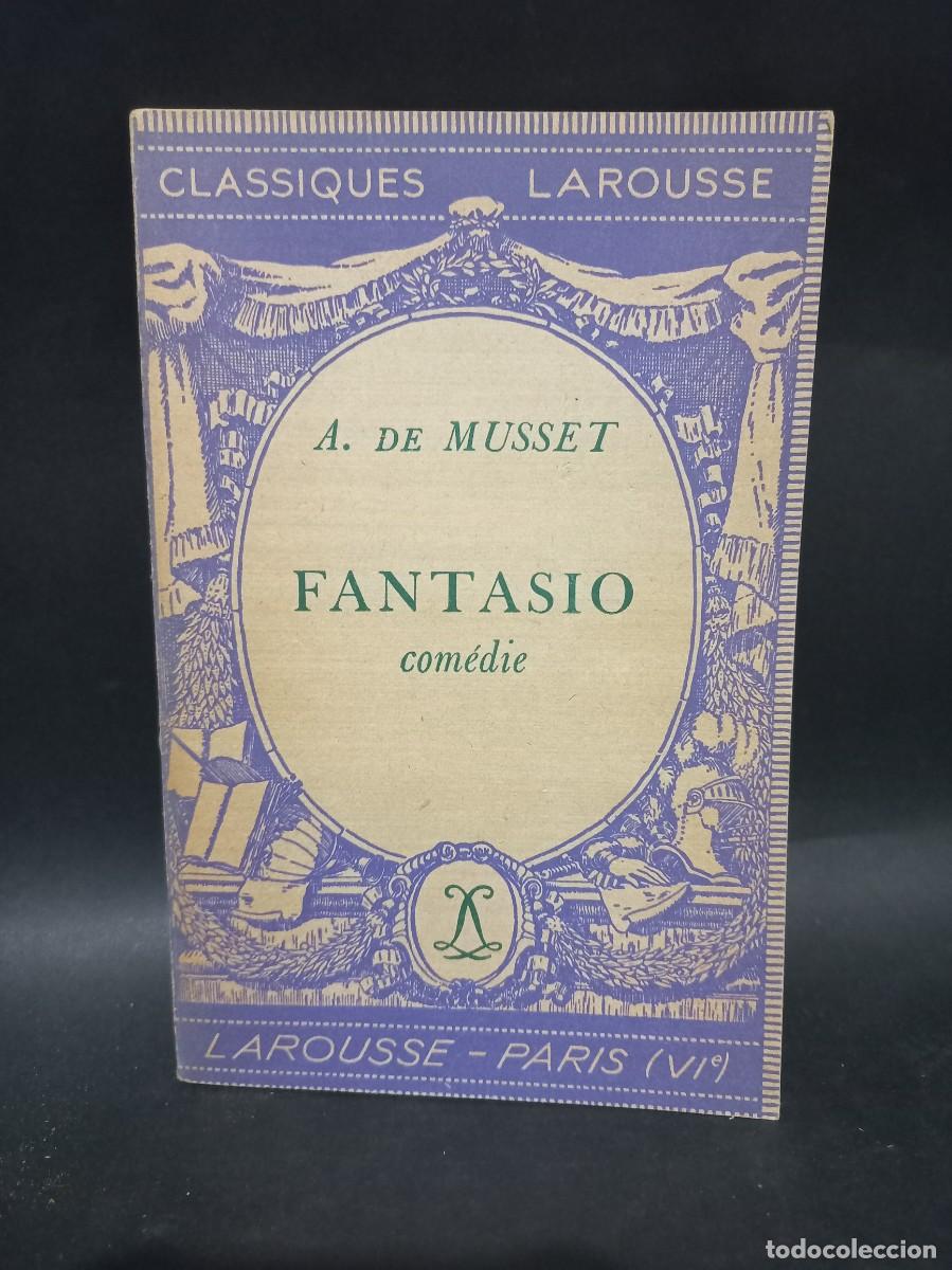 Libros antiguos: A. DE MUSSET - FANTASIO - 1934 - Foto 1