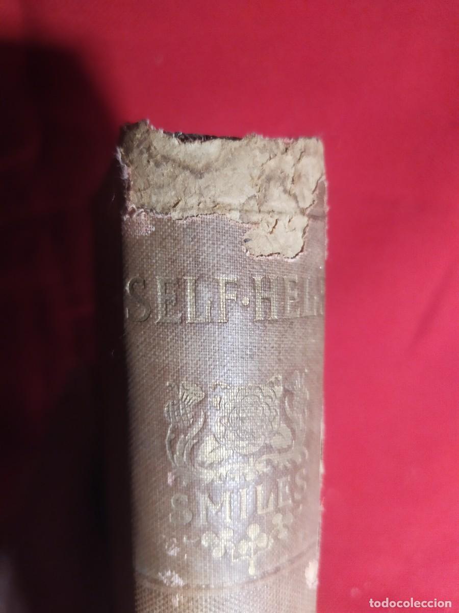 Libros antiguos: 1897. Self help. Samuel Smiles. - Foto 16