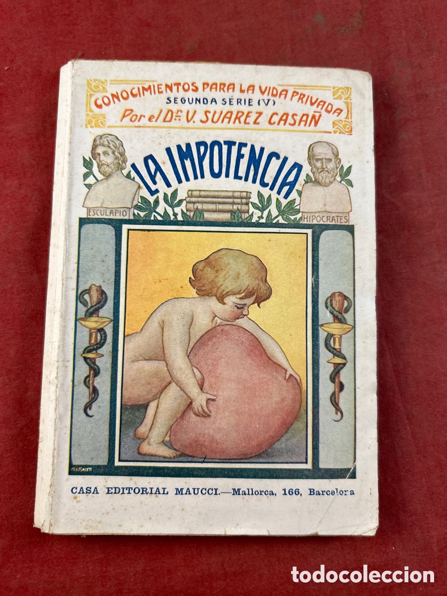 Libros antiguos: LA IMPOTENCIA - Foto 1
