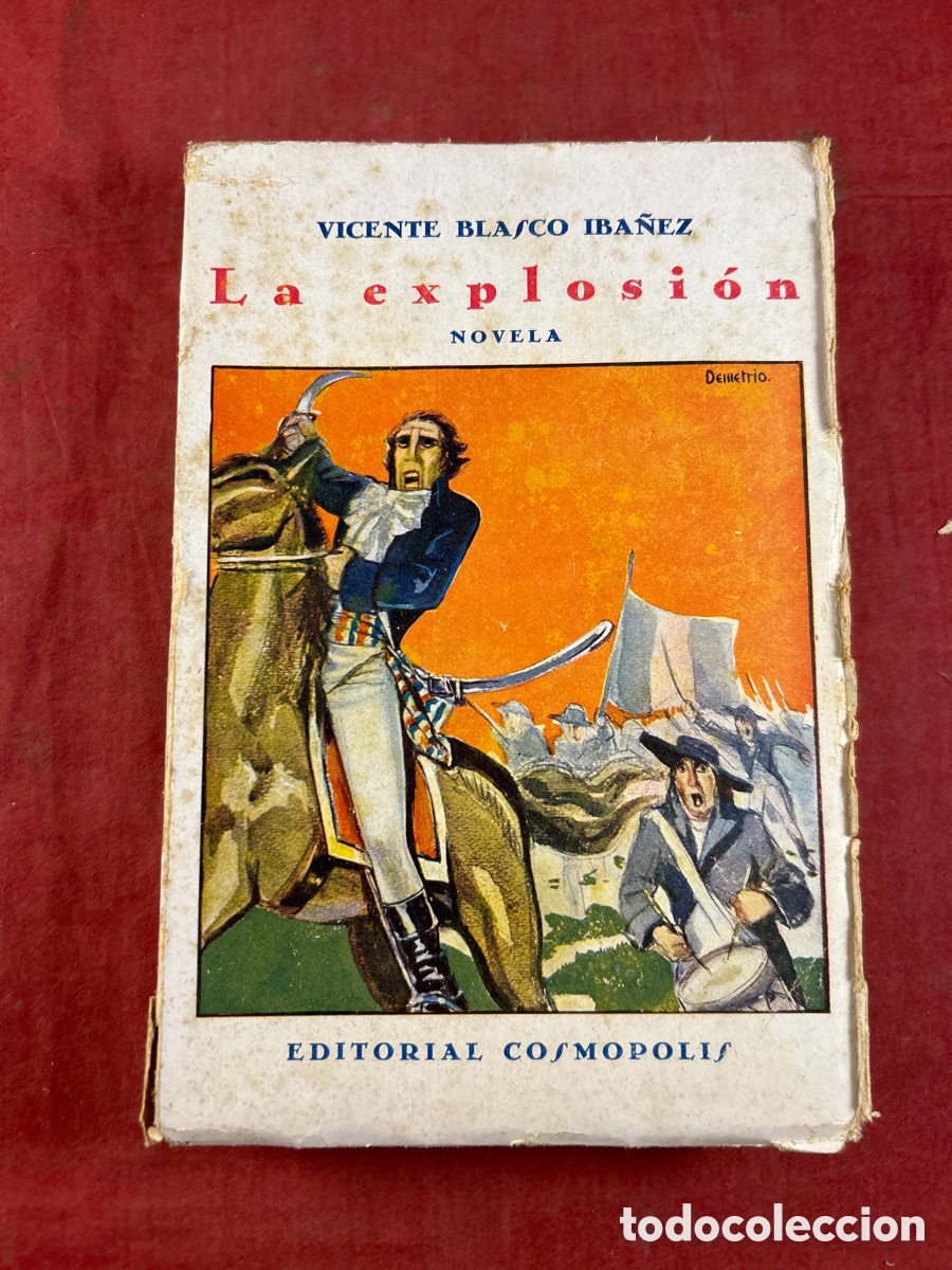 Libros antiguos: LA EXPLOSION VICENTE BLASCO IB&Aacute;&Ntilde;EZ - Foto 1