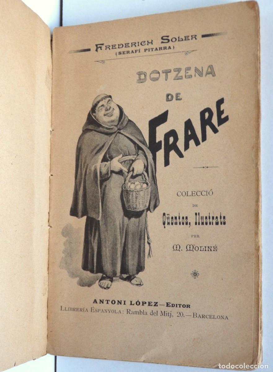 Libros antiguos: Frederic SOLER, Dotzena de frare. Colecci&oacute; de q&uuml;entos - Foto 1