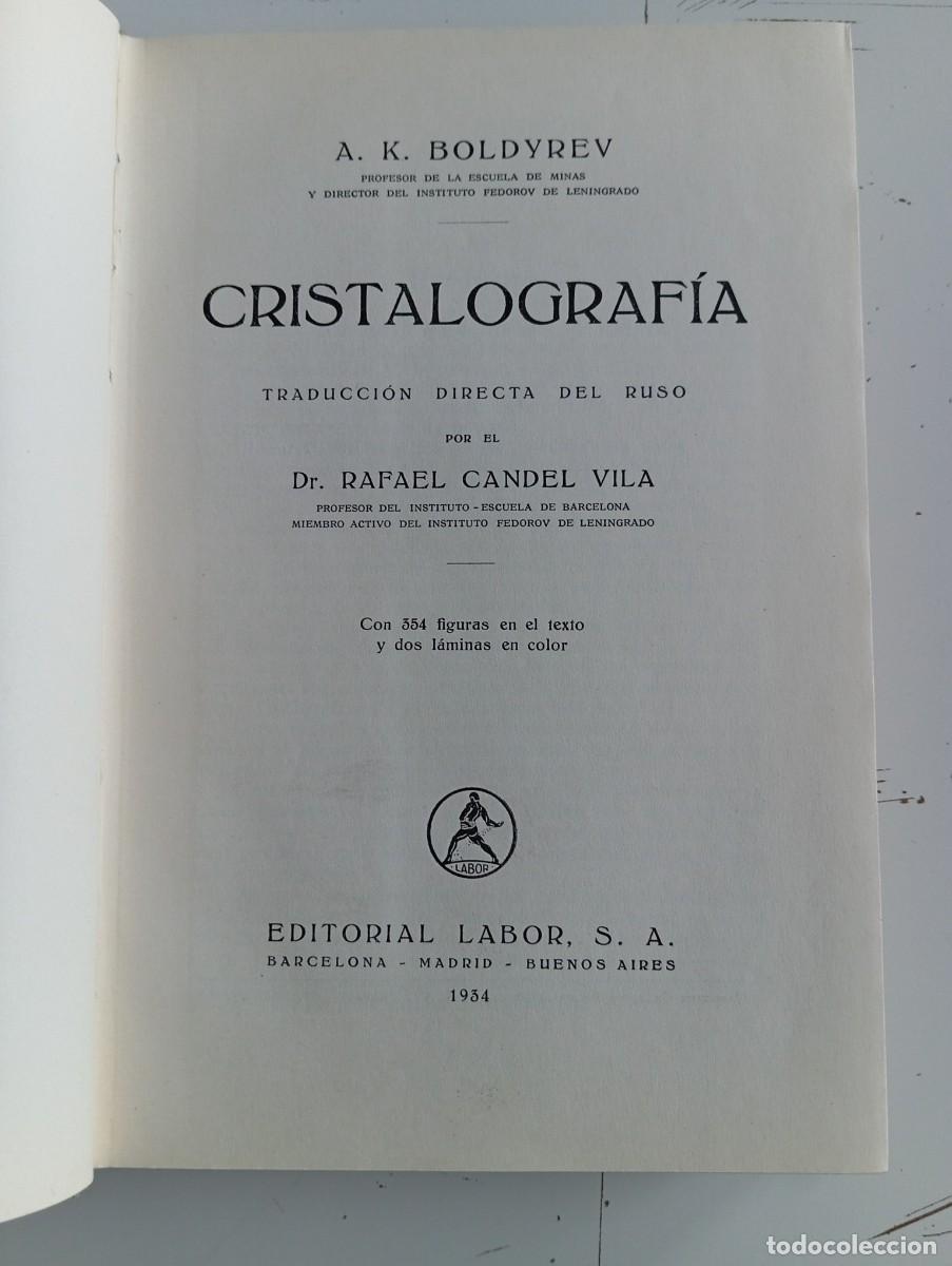 Libros antiguos: LIBRO ANTIGUO EDITORIAL LABOR. CRISTALOGRAFIA - Foto 4