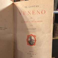 Libros antiguos: EL CAPITÁN VENENO POR D.PEDRO DE ALARCÓN- 1885