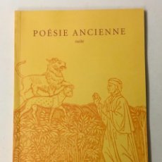 Libros antiguos: POÉSIE ANCIENNE DE L'ANTIQUITÉ À LA FIN DU SEIZIÈME SIÈCLE. SUITE. - [CATÁLOGO].