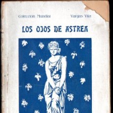 Libros antiguos: VARGAS VILA : LOS OJOS DE ASTREA (BAUZÁ, C. 1910)