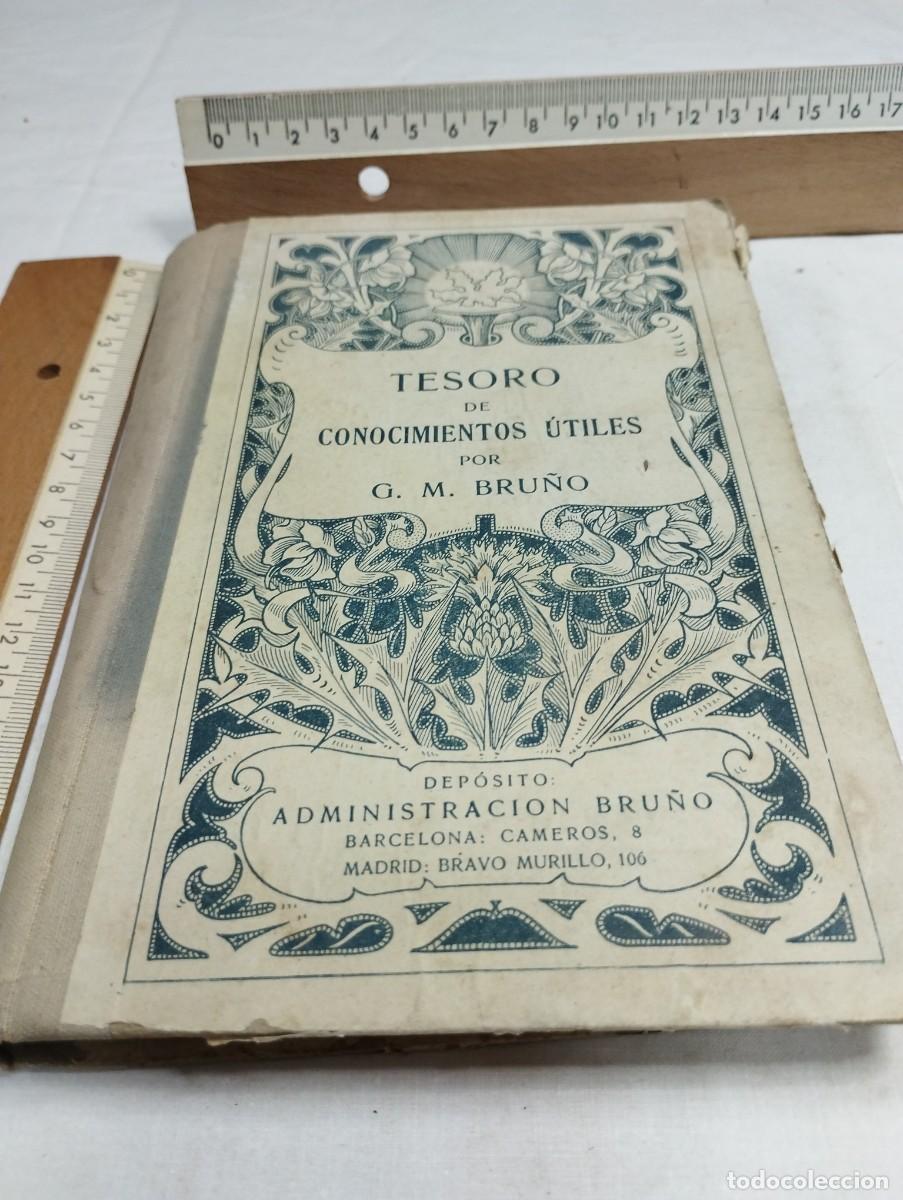 Libros antiguos: Tesoro de conocimientos &uacute;tiles. G. M. Bruno, 1928 - Foto 1