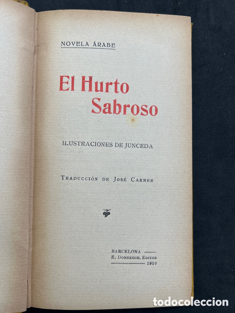 Libros antiguos: 1910- El hurto sabroso, ilustraciones Junceda - Foto 2