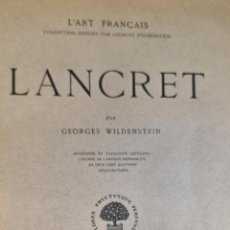 Libros antiguos: L'ART FRANÇAISE. LANCRET. GEORGES WILDENSTEIN. EDITIONS D'ETUDES. 1924.