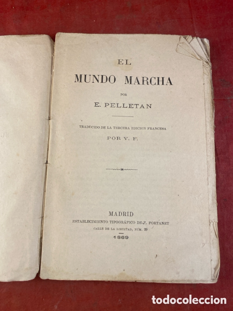 Libros antiguos: E. PELLETAN EL MUNDO MARCHA - Foto 2