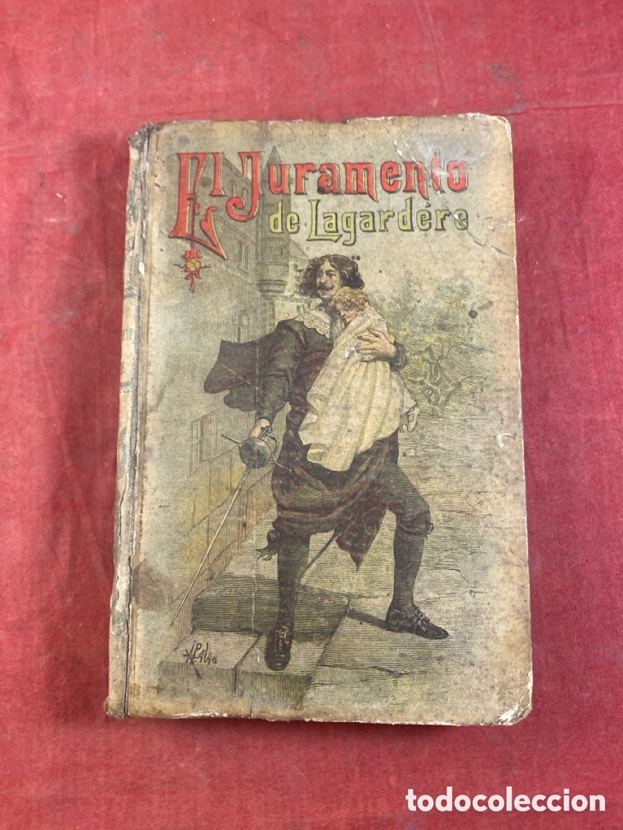 Libros antiguos: EL JURAMENTO DE LAGARDERE - Foto 1