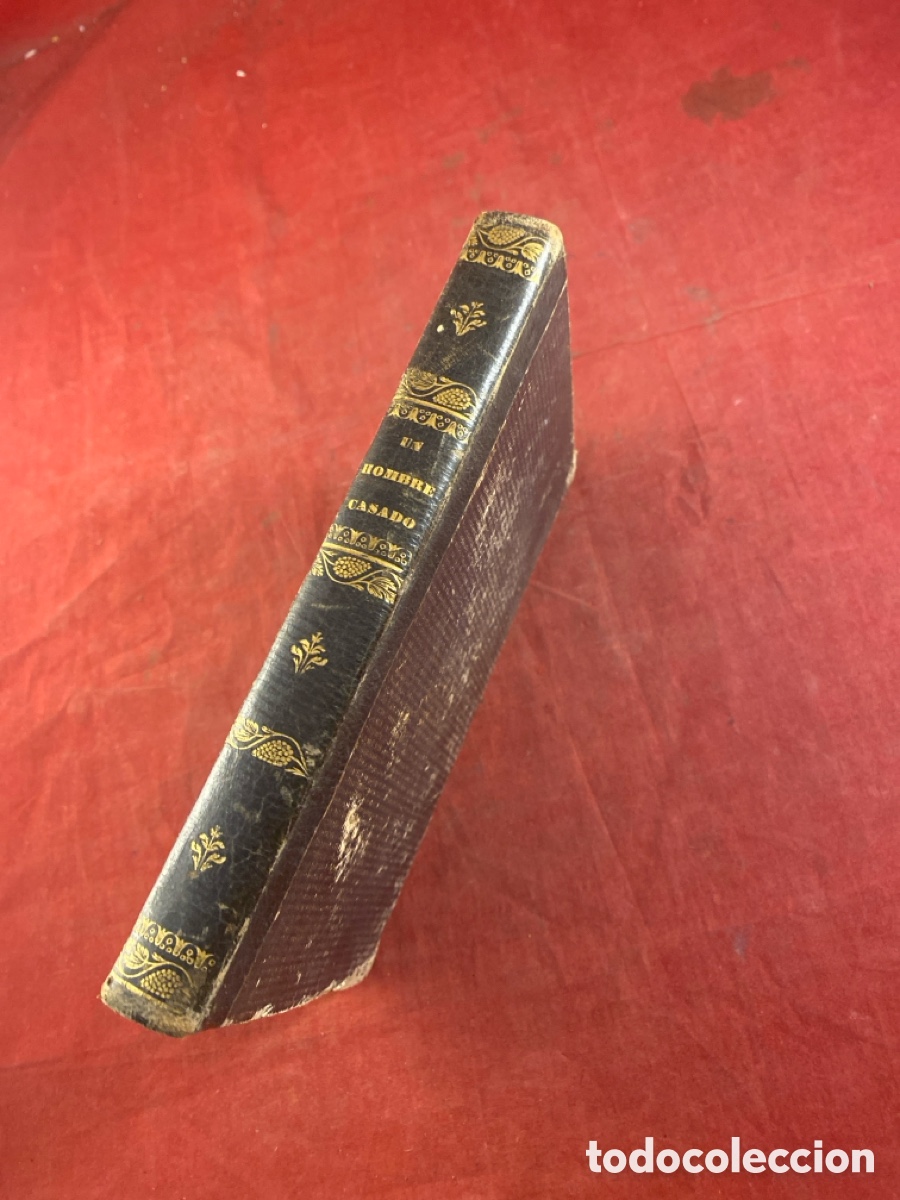 Libros antiguos: UN HOMBRE CASADO 1847 - Foto 3