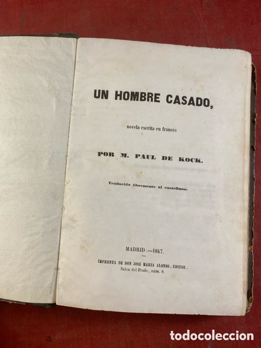Libros antiguos: UN HOMBRE CASADO 1847 - Foto 1