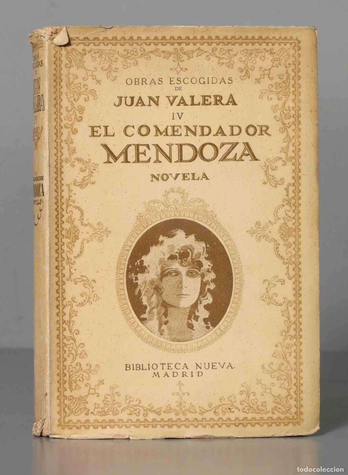 Libros antiguos: El comendador Mendoza. VALERA. 1925 - Foto 1