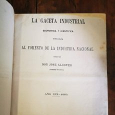Libros antiguos: LA GACETA INDUSTRIAL ECONÓMICA Y CIENTÍFICA. 1883: CONSAGRADA AL FOMENTO DE LA INDUSTRIA NACIONAL