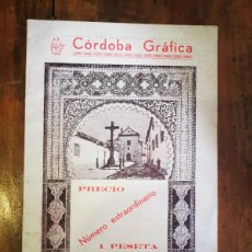 Libros antiguos: CÓRDOBA GRÁFICA. 1934: REVISTA ILUSTRADA Y LITERARIA: FERIA DE MAYO DE 1934. NÚMERO EXTRAORDINARIO