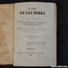 Libros antiguos: L-7841. EL LIBRO DE LAS NIÑAS. D. JOAQUIN RUBIÓ Y ORS. BARCELONA, 1866.
