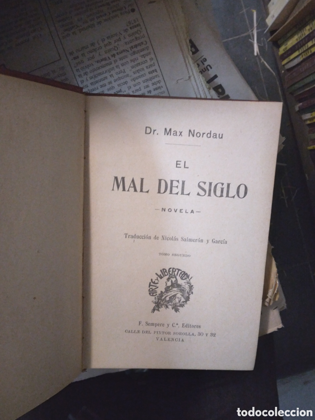 Libros antiguos: Max Nordau, El mal del siglo - Foto 2