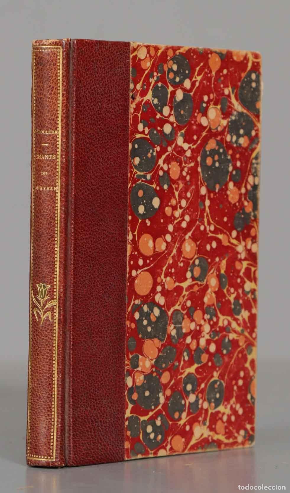 Libros antiguos: Chants du Paysan. DEROULEDE. 1895 - Foto 1