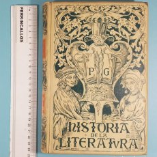 Libros antiguos: HISTORIA DE LA LITERATURA, POMPEYO GENER, 1902 MONTANER Y SIMÓN