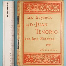 Libri antichi: LA LEYENDA DE DON JUAN TENORIO (FRAGMENTO) JOSÉ ZORILLA, 1895 MONTANER Y SIMÓN