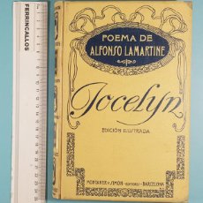 Libros antiguos: JOCELYN POEMA EN VERSO, ALFONSO DE LAMARTINE, 1913 MONTANER Y SIMÓN