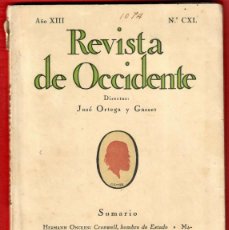 Libros antiguos: FEBRERO 1935 - REVISTA DE OCCIDENTE - MADRID AÑO XIII - NÚM. CXL - JOSE ORTEGA Y GASSET
