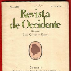 Libros antiguos: MARZO 1935 - REVISTA DE OCCIDENTE - MADRID AÑO XIII - NÚM. CXLI - JOSE ORTEGA Y GASSET