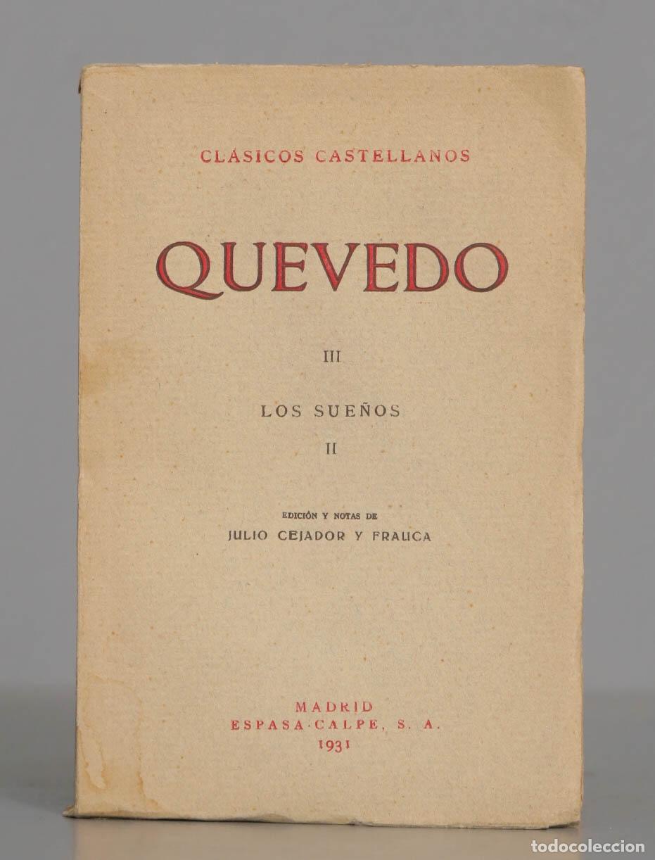 Libros antiguos: Quevedo III. Los sue&ntilde;os II QUEVEDO. 1931 - Foto 1
