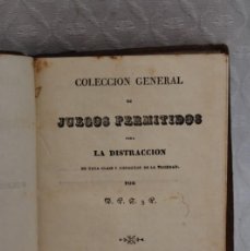 Libros antiguos: COLECCIÓN GENERAL DE JUEGOS PERMITIDOS PARA LA DISTRACCIÓN - FRANCISCO PIFERRER - AÑO 1839