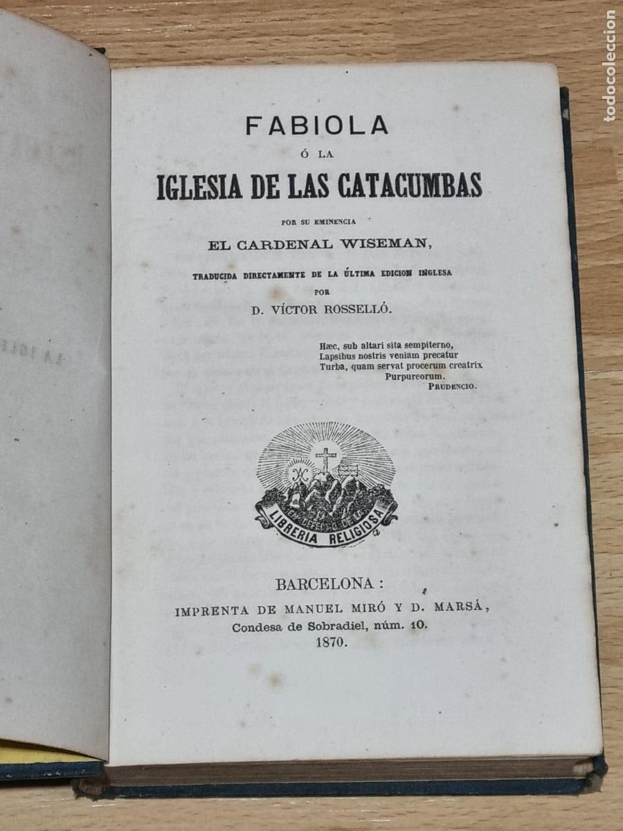 Libros antiguos: FABIOLA - CARDENAL WISEMAN - IMP.MANUEL MIRO 1870 - Foto 2