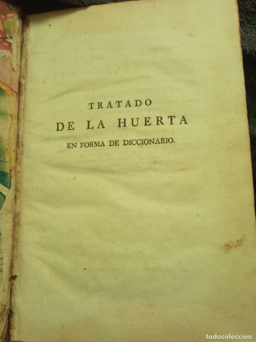 Libros antiguos: Tratado de la huerta en forma de diccionario - Foto 3