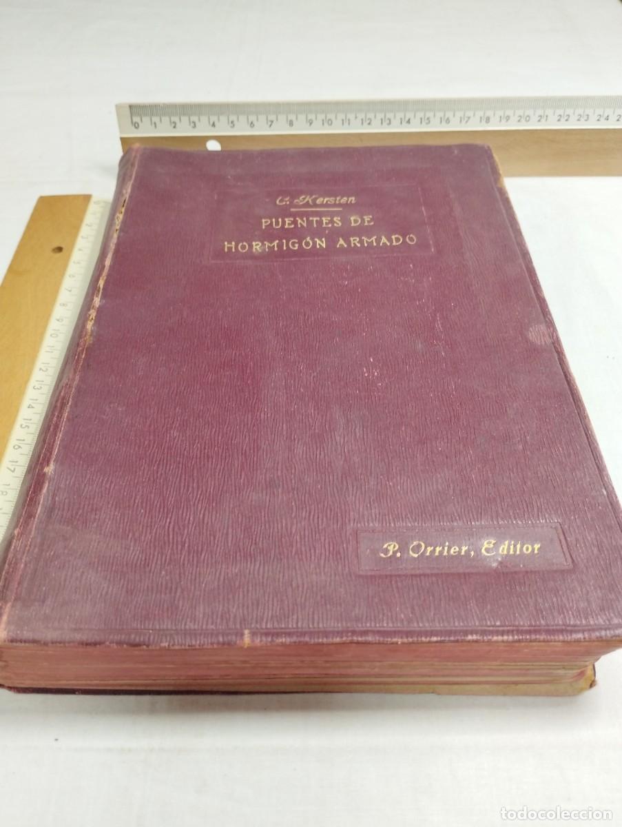 Libros antiguos: Puente de hormig&oacute;n armado. C. Kersten, 1921 - Foto 1