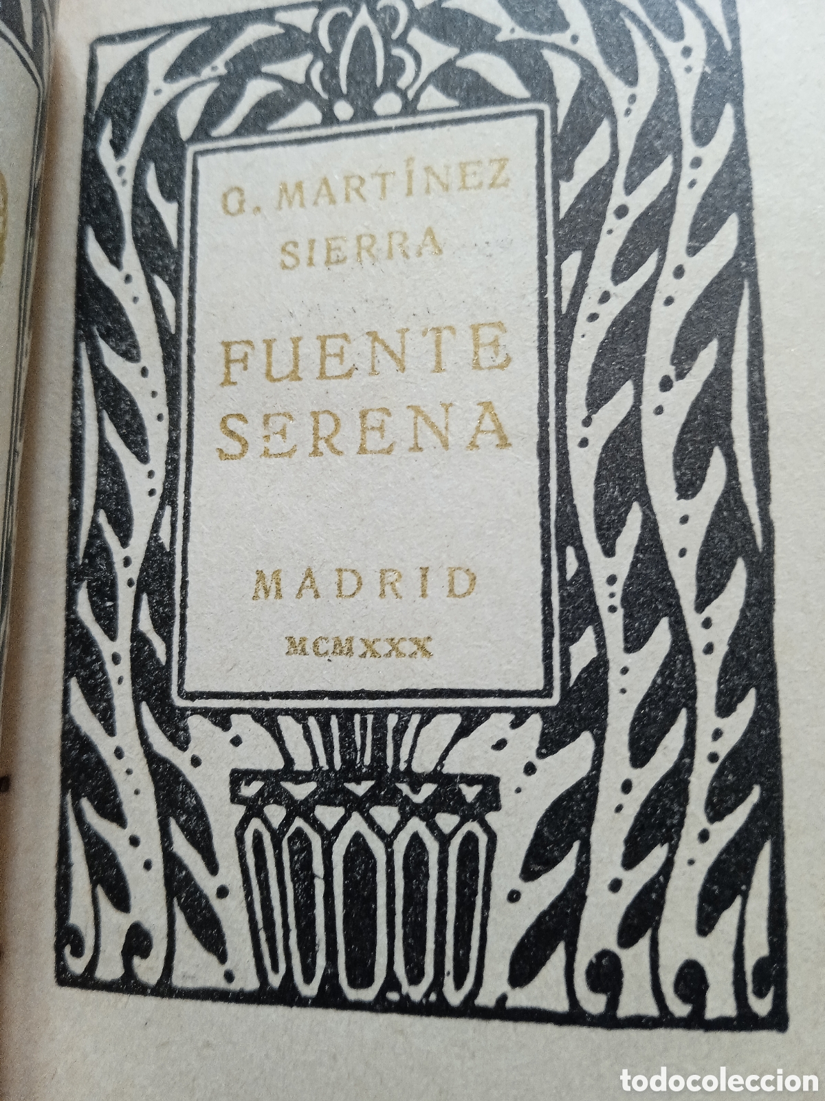 Libros antiguos: Fuente serena. 1930 - Foto 3