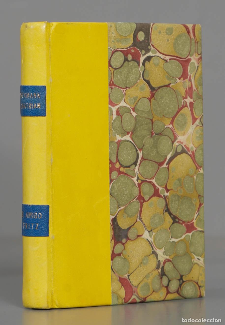 Libros antiguos: EL AMIGO FRITZ. CHATRIAN. 1928 - Foto 1