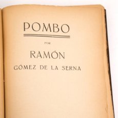 Libros antiguos: RAMÓN GÓMEZ DE LA SERNA - POMBO - 1918 - 1ª EDICIÓN