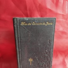 Libros antiguos: MES DEL CORAZÓN DE JESÚS. P. FRANCISCO J. GAUTRELET. 1926. REI.658