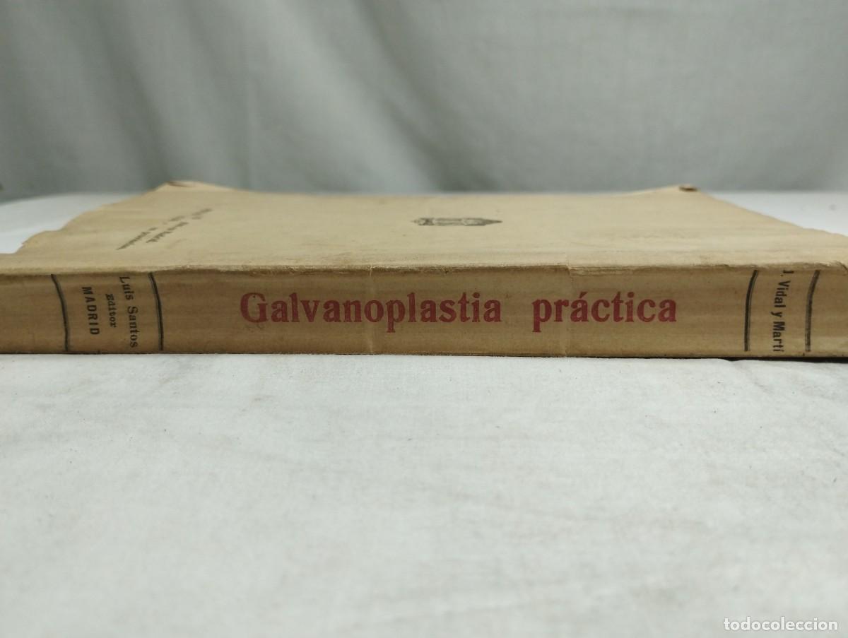 Libros antiguos: Galvanoplastia pr&aacute;ctica. Juan Vidal, 1922 - Foto 3